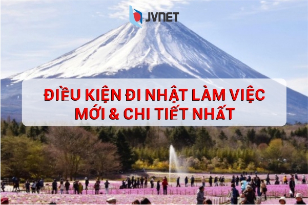 điều kiện đi Nhật làm việc