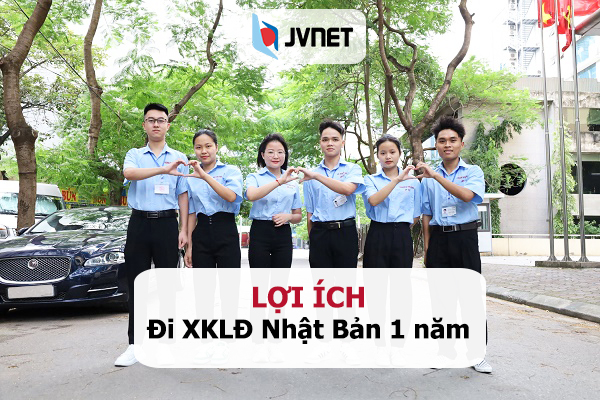 lợi ích đi xuất khẩu lao động Nhật Bản 1 năm 