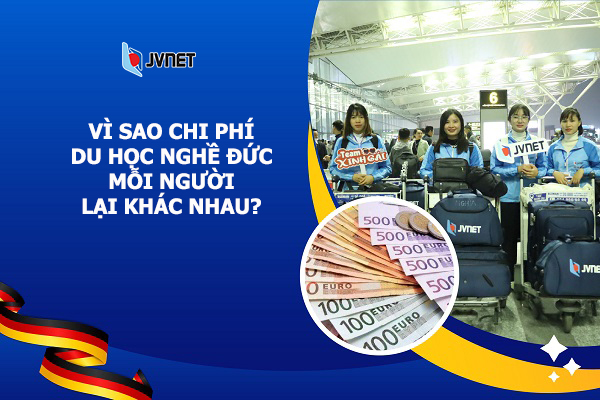Vì sao chi phí du học nghề Đức lại khác nhau