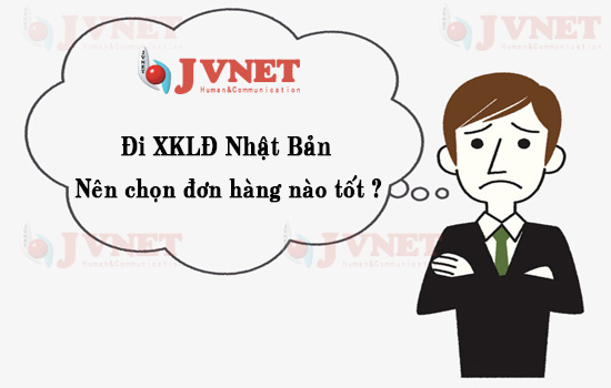 di xkld nhat ban nen chon don hang nao tot
