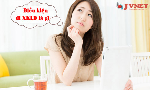 Điều kiện đi xuất khẩu lao động Nhật Bản lần 2