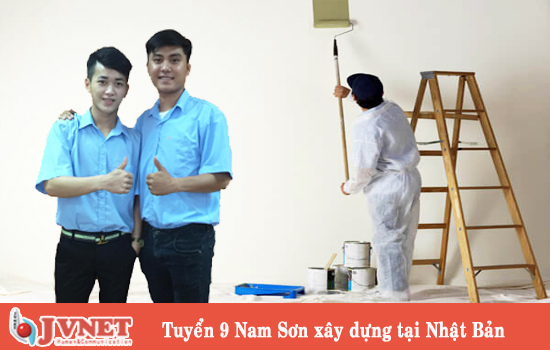 tuyển 9 Nam sơn xây dựng tại Nhật Bản